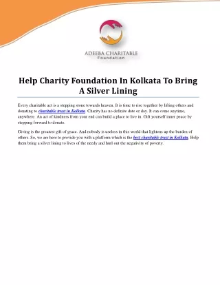 Help Charity Foundation In Kolkata To Bring A Silver Lining