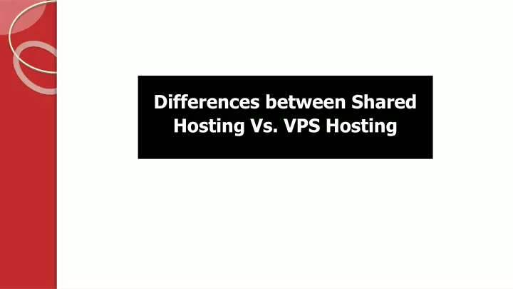 differences between shared hosting vs vps hosting