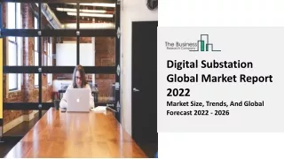 digital substation global market report 2022