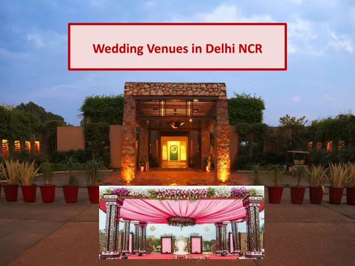 wedding venues in delhi ncr