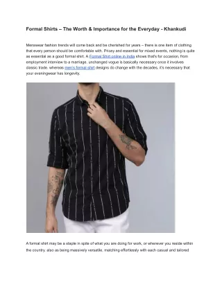 Formal Shirts – the worth & Importance for the Everyday - Khankudi