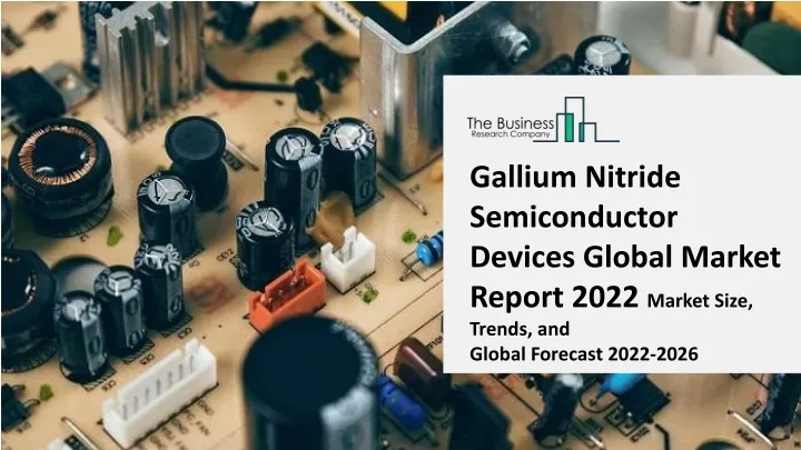 gallium nitride semiconductor devices global