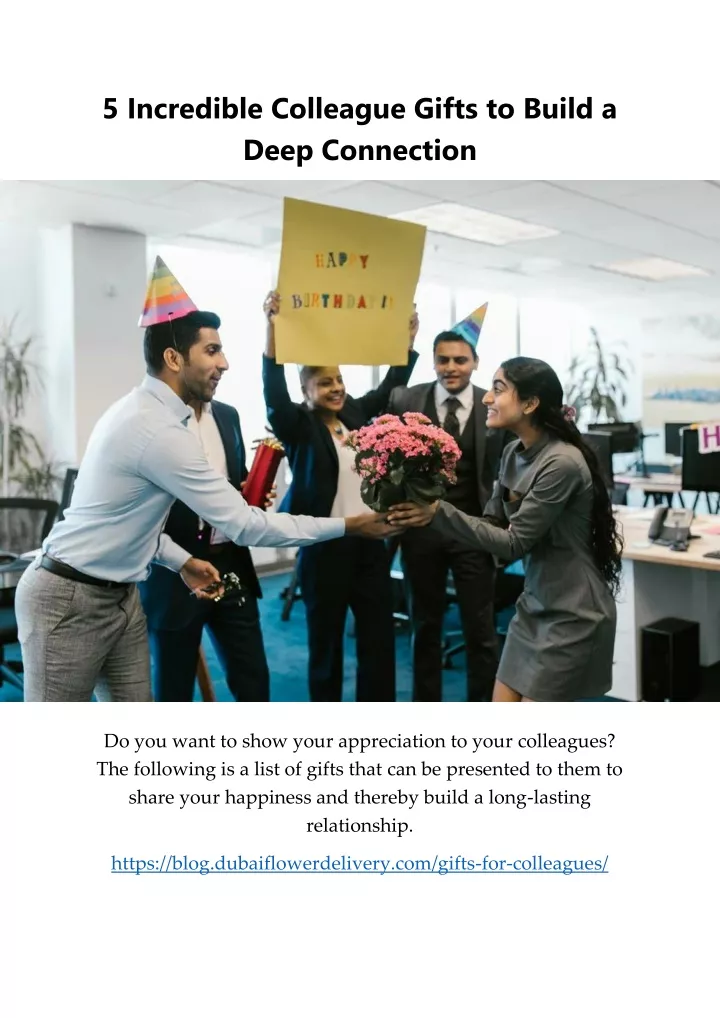 5 incredible colleague gifts to build a deep