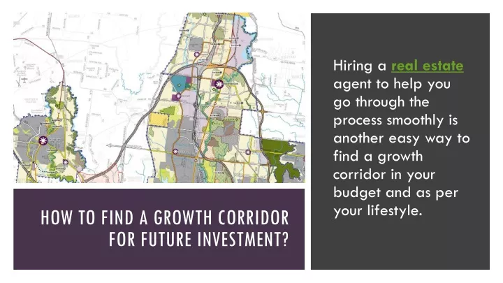 how to find a growth corridor for future investment