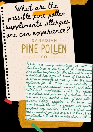 What are the possible pine pollen supplements allergies one can experience?