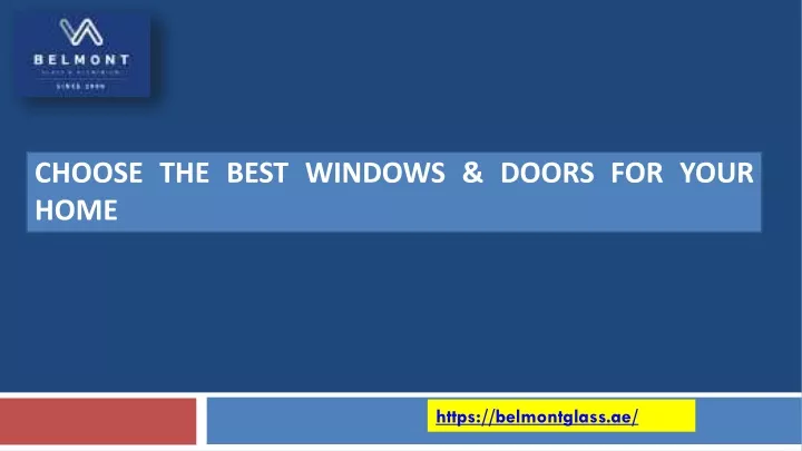 choose the best windows doors for your home