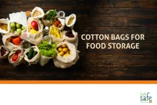 Cotton Bags for Food Storage | Sustainable Storage Bags