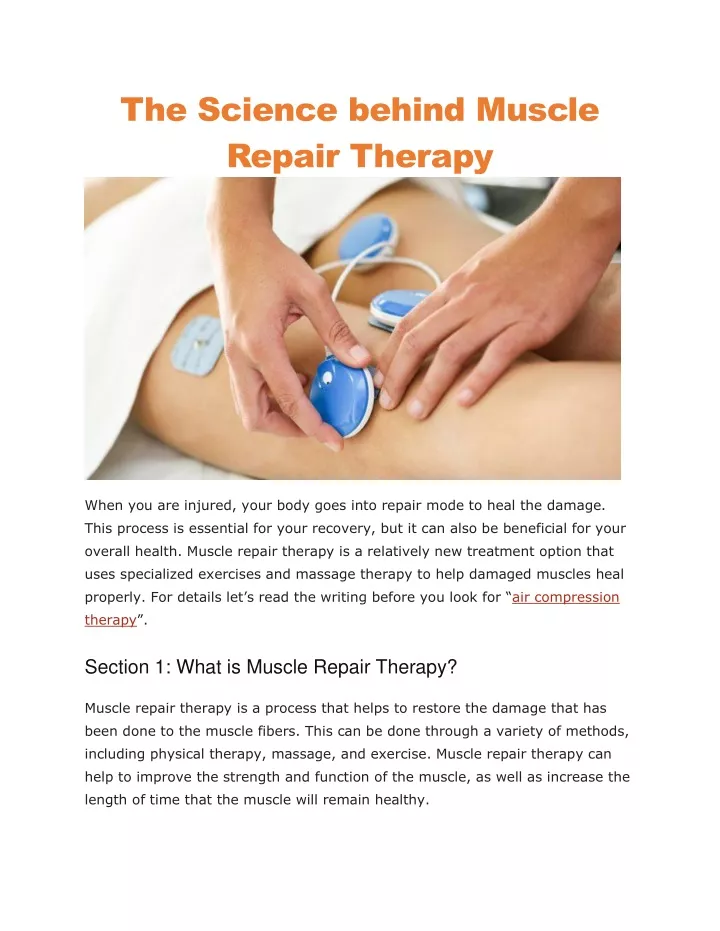 the science behind muscle repair therapy