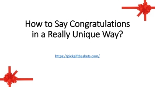 How to Say Congratulations in a Really Unique Way?