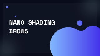 nano shading brows