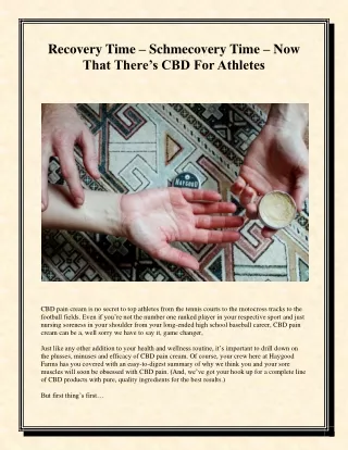 Recovery Time – Schmecovery Time – Now That There’s CBD For Athletes-converted