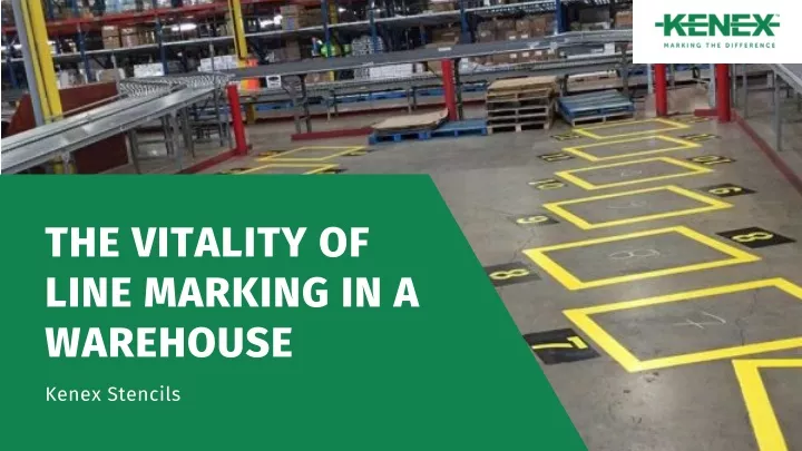 the vitality of line marking in a warehouse