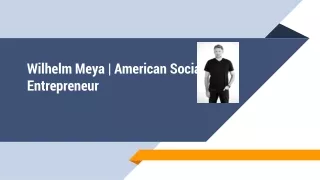 Wilhelm Meya | American Social Entrepreneur