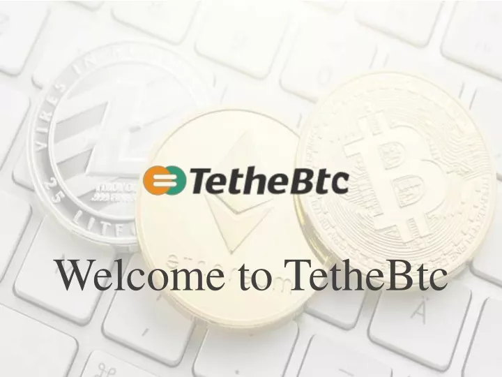 welcome to tethebtc