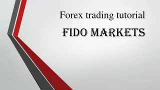 forex trading tutorial fido markets