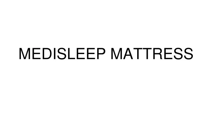 medisleep mattress