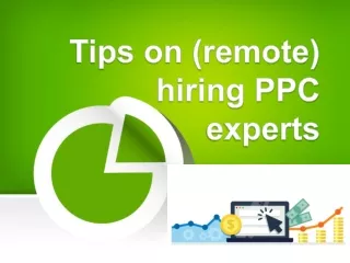 Tips on (remote) hiring PPC experts