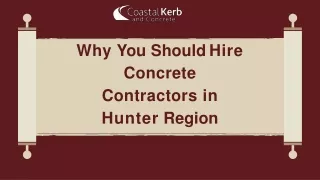 Why You Should Hire Concrete Contractors in Hunter Region (1)-converted (1)