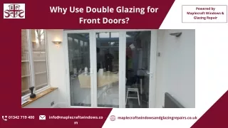 Why Use Double Glazing for Front Doors