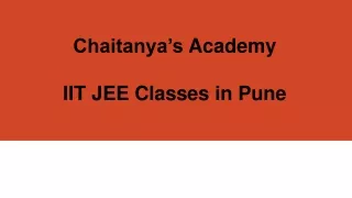 chaitanya s academy iit jee classes in pune