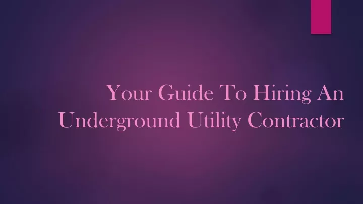 your guide to hiring an underground utility contractor