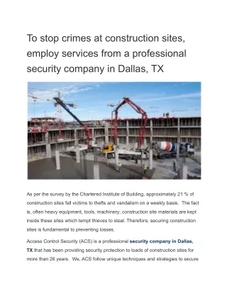 To stop crimes at construction sites, employ services from a professional security company in Dallas, TX