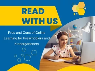 Pros and Cons of Online Learning for Preschoolers and Kindergarteners