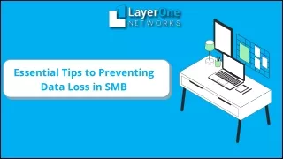 Essential Tips to Preventing Data Loss in SMB