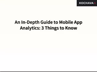 an in depth guide to mobile app analytics