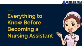 everything to know before becoming a nursing assistant