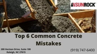 Top 6 Common Concrete Mistakes
