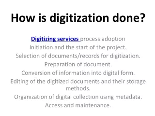 how is digitization done