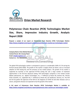 Polymerase Chain Reaction (PCR) Technologies Market Analysis and Forecast 2028