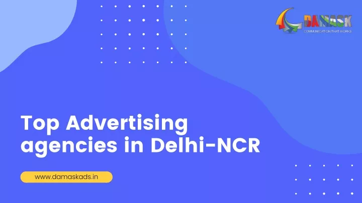 Ppt Top Advertising Agencies In Delhi Ncr Powerpoint Presentation Free Download Id11345023 1849