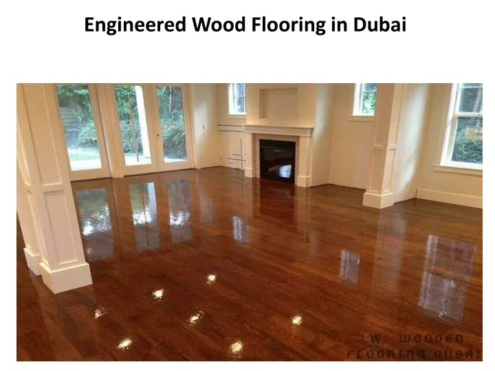 engineered wood flooring in dubai