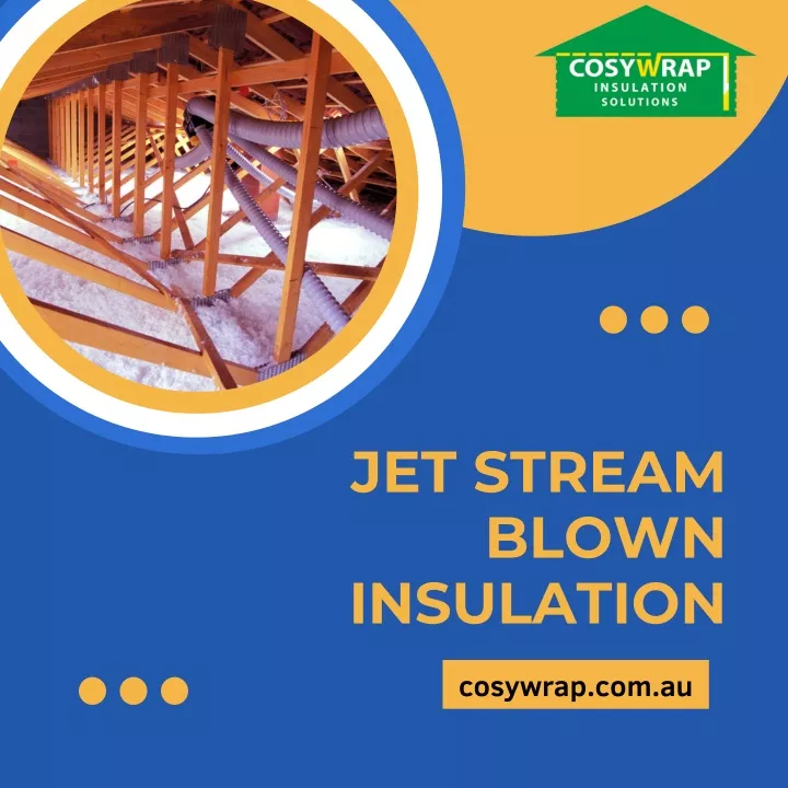 jet stream blown insulation