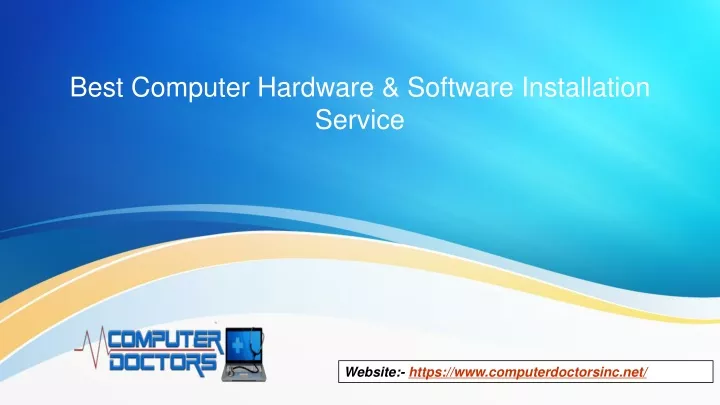 best computer hardware software installation service