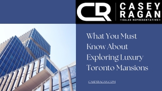 what you must know about exploring luxury toronto