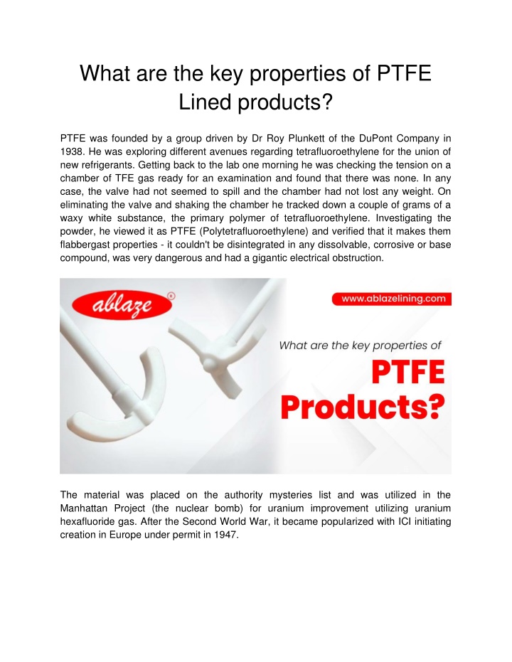 what are the key properties of ptfe lined products
