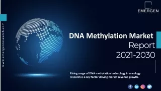 Dna Methylation Market ppt