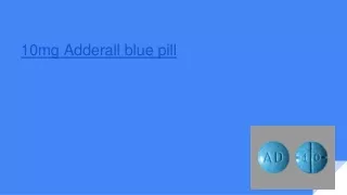 10mg adderall blue pill