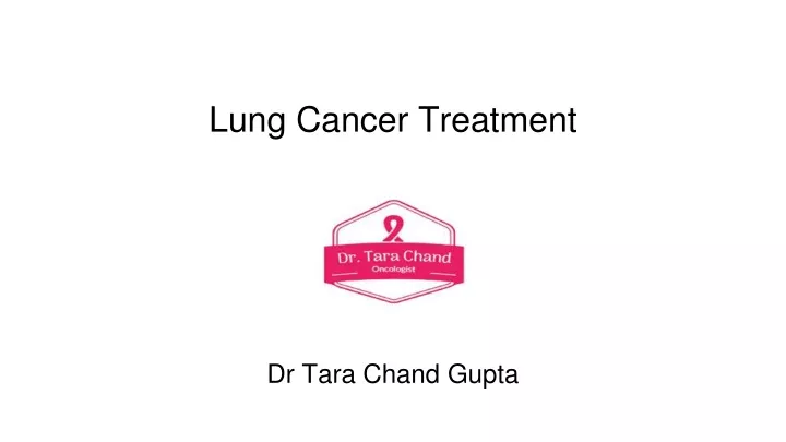 lung cancer treatment