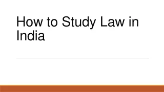 How to Study Law in India
