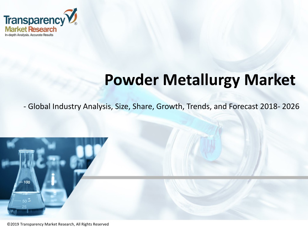 PPT - Powder Metallurgy Market PowerPoint Presentation, free download ...