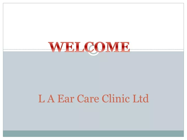 l a ear care clinic ltd