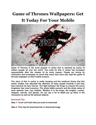 game of thrones wallpapers get it today for your