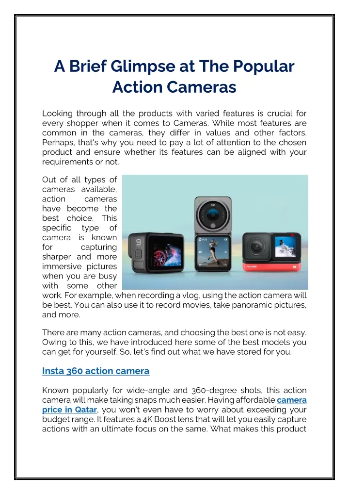 a brief glimpse at the popular action cameras