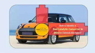 How to Identify A Bad Catalytic Converter in Mini by Oldwick Mechanic