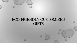 Eco-friendly Customized Gifts