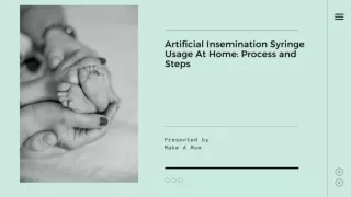 Artificial Insemination Syringe Usage At Home Process and Steps